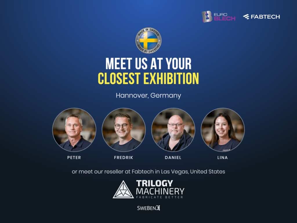 Meet the SweBend team at EuroBLECH in Hannover or our reseller Trilogy Machinery at FABTECH in Las Vegas